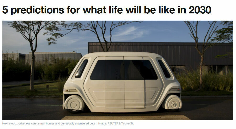 
Next stop ... driverless cars, smart homes and genetically engineered pets
Image: REUTERS/Tyrone Siu
